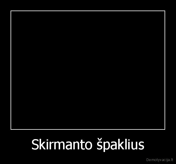 Skirmanto špaklius - 