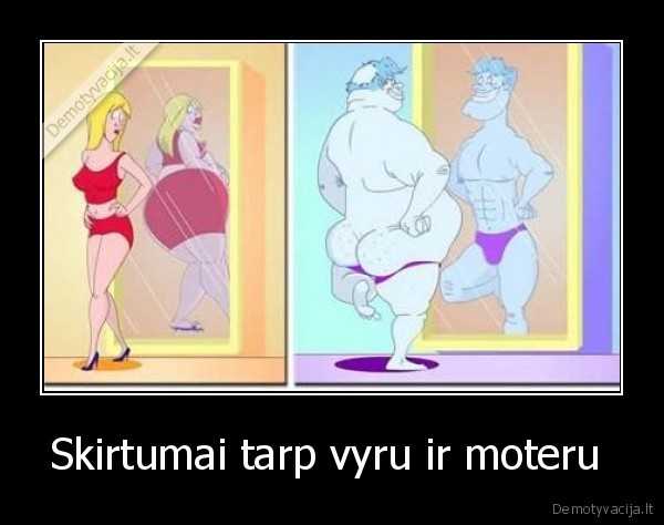 Skirtumai tarp vyru ir moteru  - 