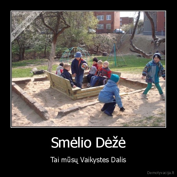 Smėlio Dėžė - Tai mūsų Vaikystes Dalis