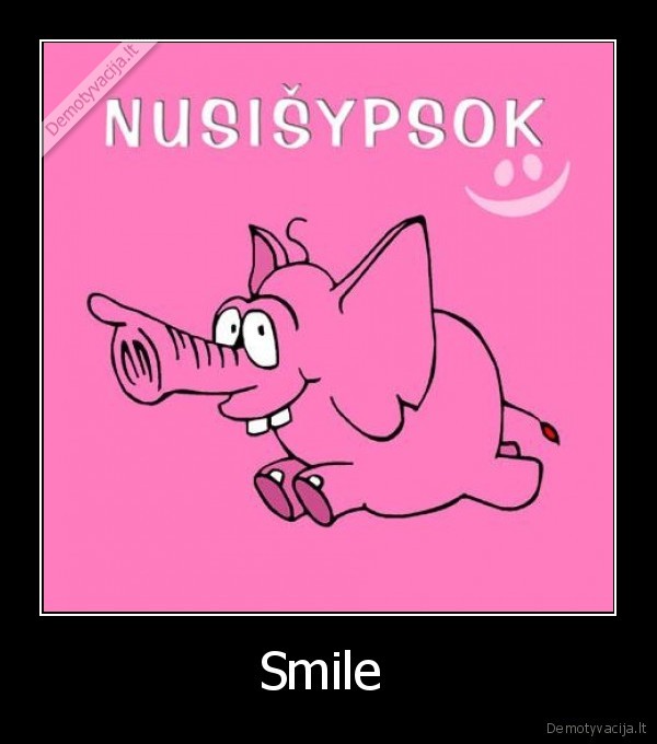 Smile  - 
