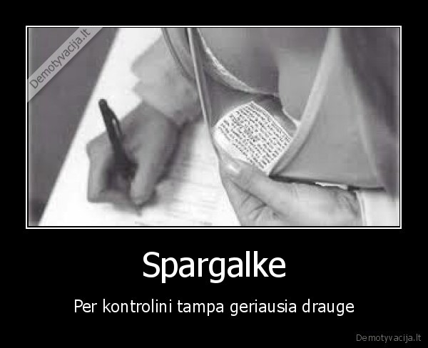 Spargalke - Per kontrolini tampa geriausia drauge