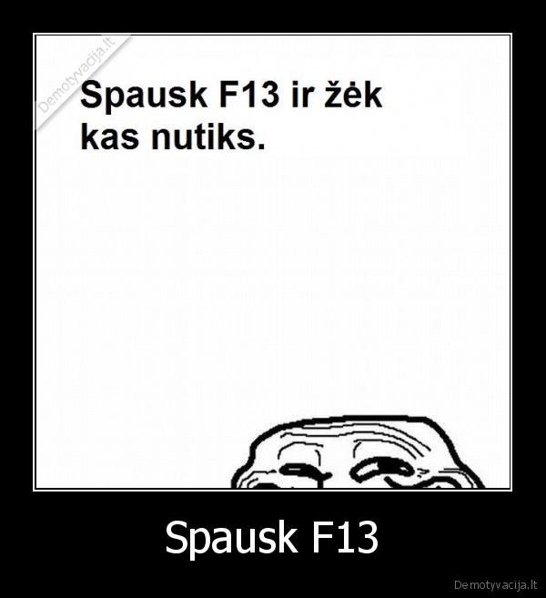 Spausk F13 - 