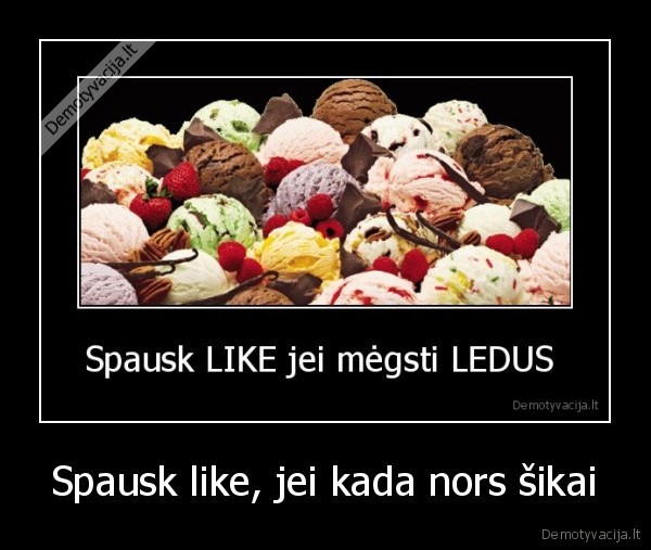 Spausk like, jei kada nors šikai - 