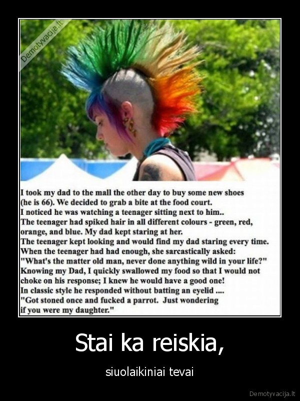 Stai ka reiskia, - siuolaikiniai tevai