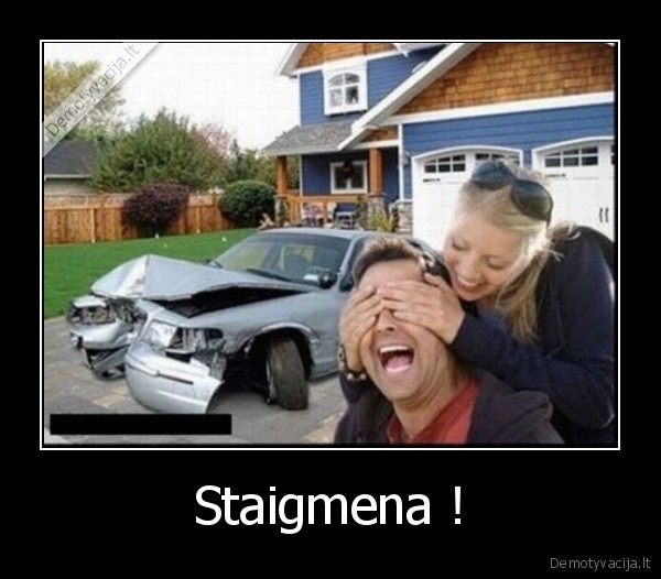 Staigmena ! - 