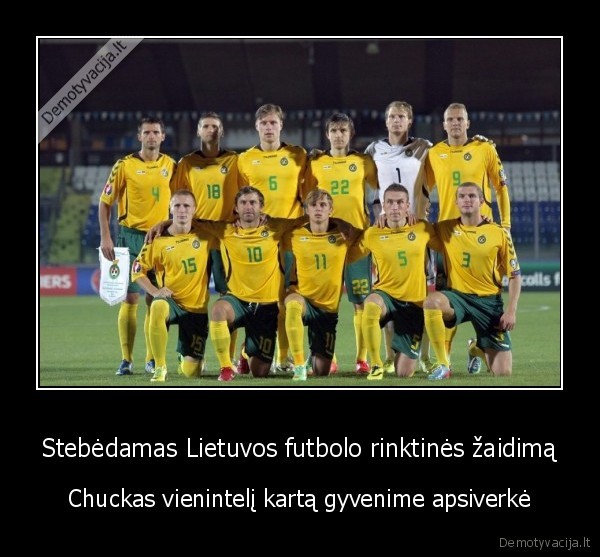 Stebėdamas Lietuvos futbolo rinktinės žaidimą - Chuckas vienintelį kartą gyvenime apsiverkė