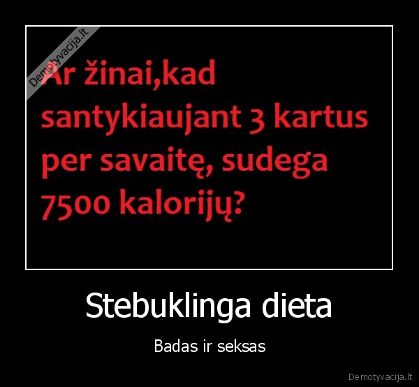 Stebuklinga dieta - Badas ir seksas