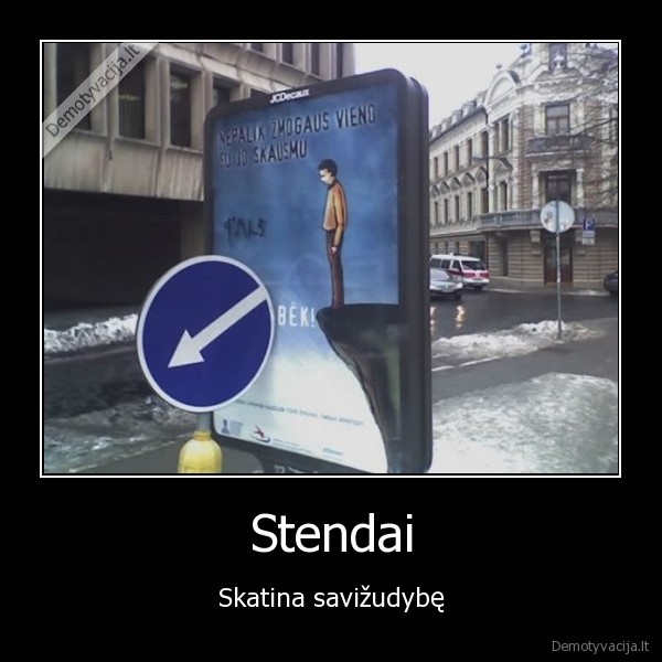 Stendai - Skatina savižudybę