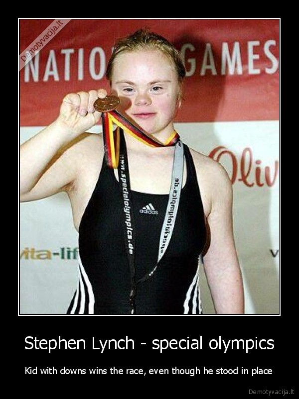 Stephen Lynch - special olympics - Kid with downs wins the race, even though he stood in place