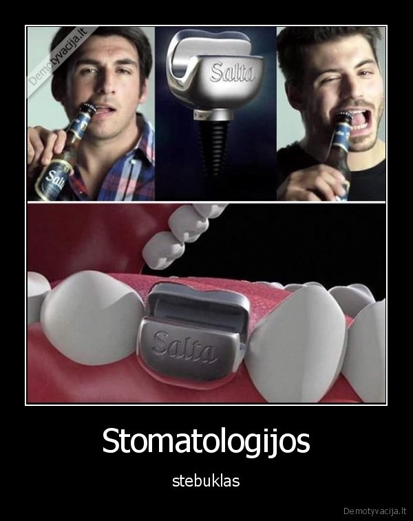 Stomatologijos - stebuklas