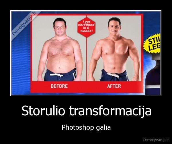 Storulio transformacija - Photoshop galia