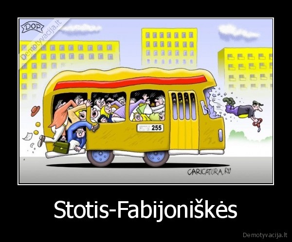 Stotis-Fabijoniškės - 