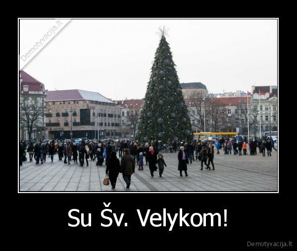 Su Šv. Velykom! - 