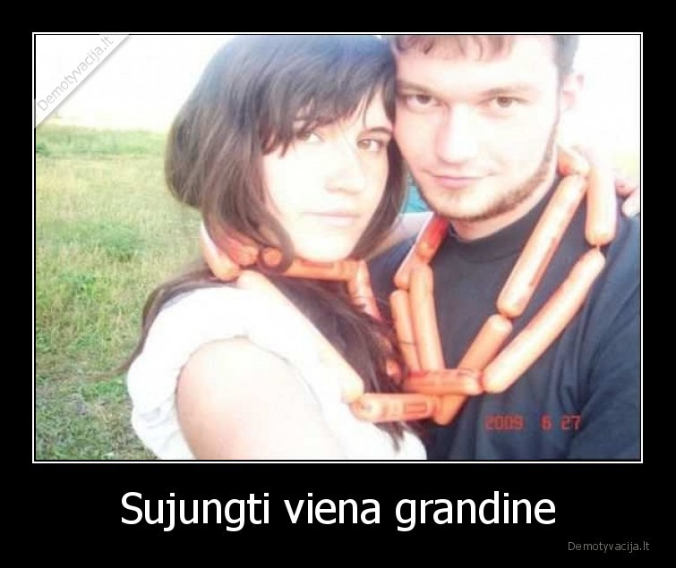 Sujungti viena grandine - 