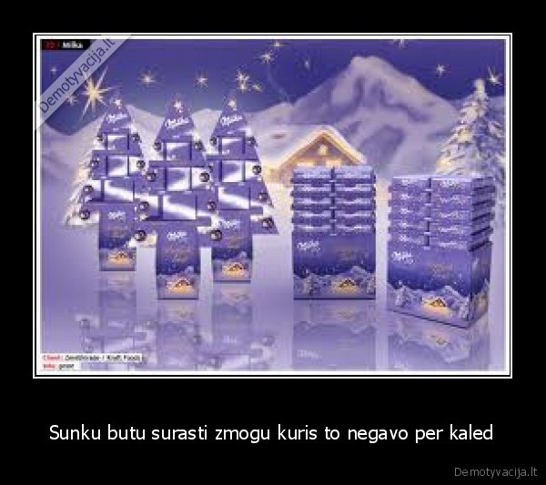 Sunku butu surasti zmogu kuris to negavo per kaled - 