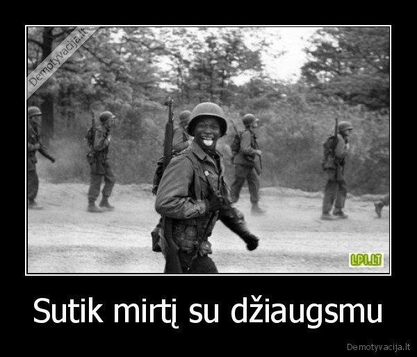 Sutik mirtį su džiaugsmu - 