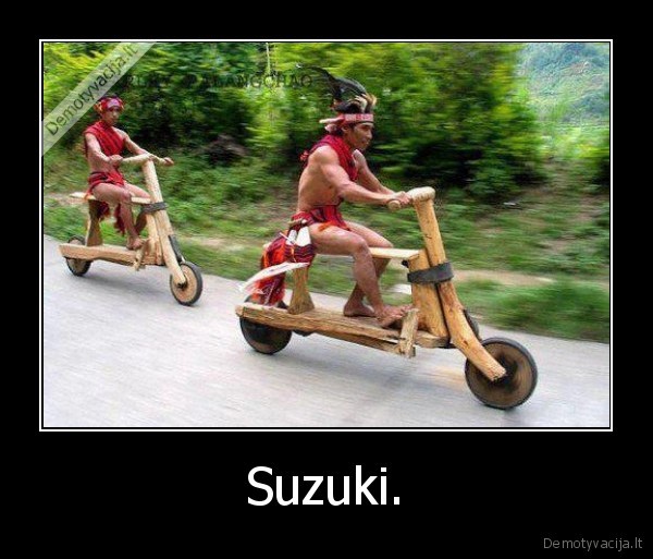 Suzuki. - 