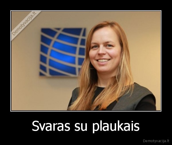 Svaras su plaukais - 