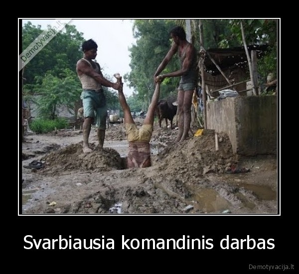 Svarbiausia komandinis darbas - 