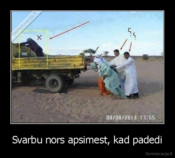 Svarbu nors apsimest, kad padedi - 