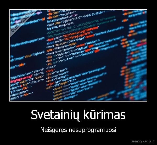 Svetainių kūrimas - Neišgėręs nesuprogramuosi