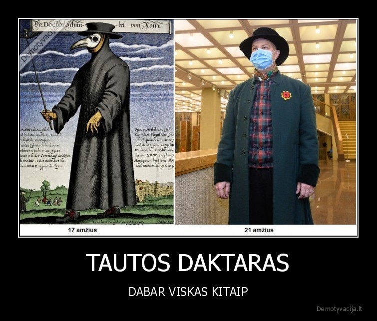 TAUTOS DAKTARAS - DABAR VISKAS KITAIP