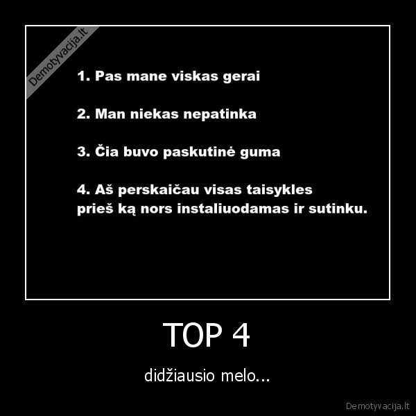 TOP 4 - didžiausio melo...