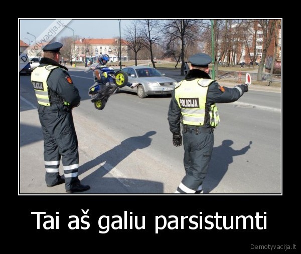 Tai aš galiu parsistumti - 