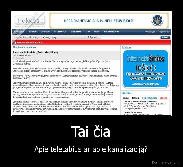 Tai čia - Apie teletabius ar apie kanalizaciją?