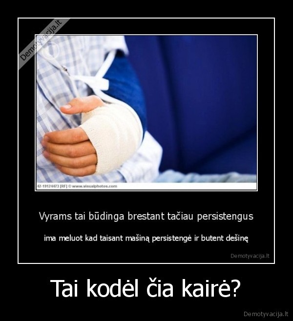 Tai kodėl čia kairė? - 