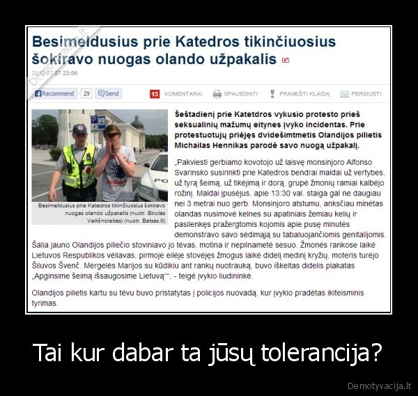 Tai kur dabar ta jūsų tolerancija? - 