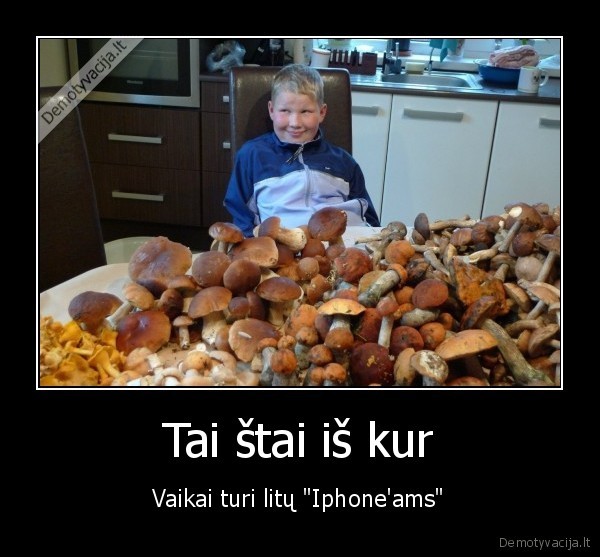 Tai štai iš kur - Vaikai turi litų "Iphone'ams"