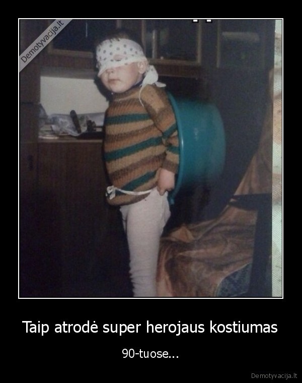 Taip atrodė super herojaus kostiumas - 90-tuose...