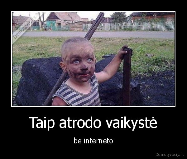 Taip atrodo vaikystė - be interneto