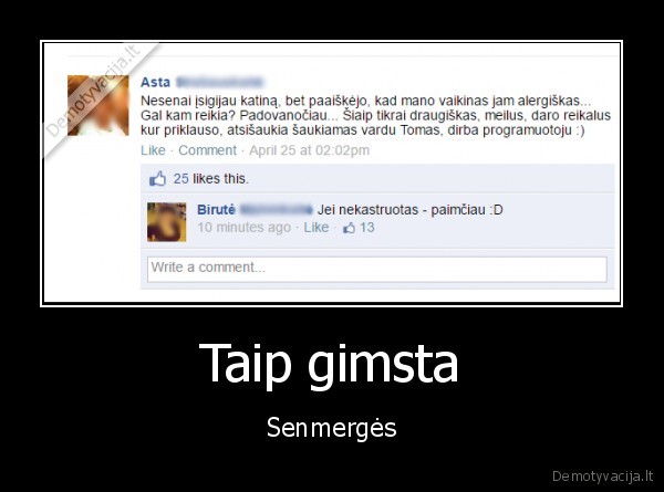 Taip gimsta - Senmergės