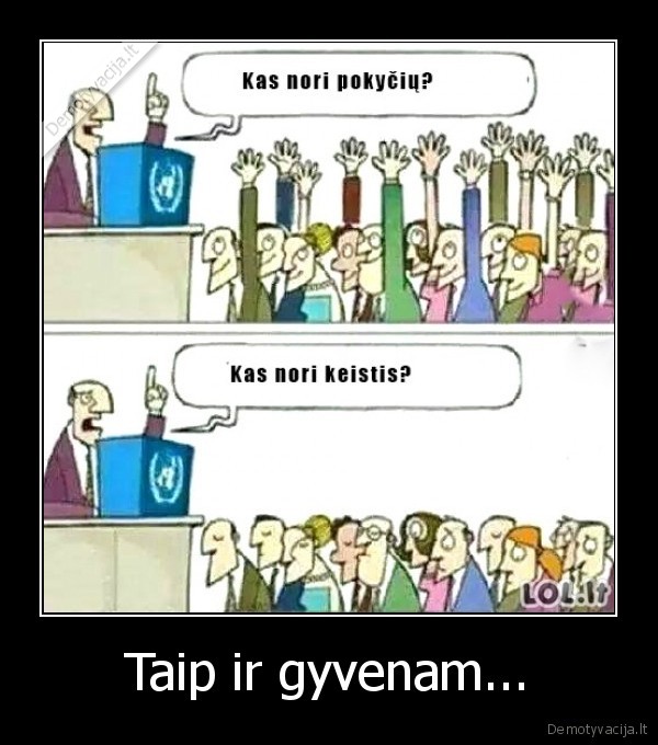 Taip ir gyvenam... - 