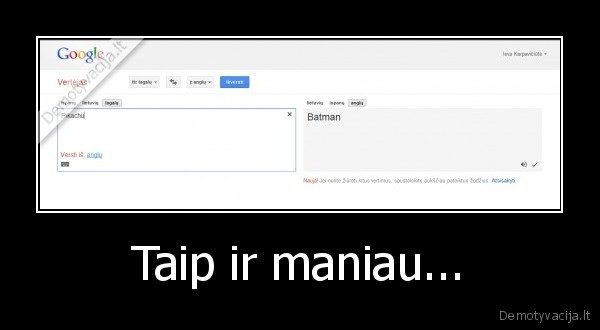 Taip ir maniau... - 