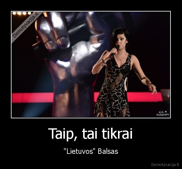 Taip, tai tikrai - "Lietuvos" Balsas