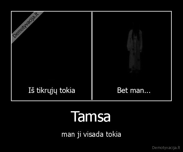 Tamsa - man ji visada tokia