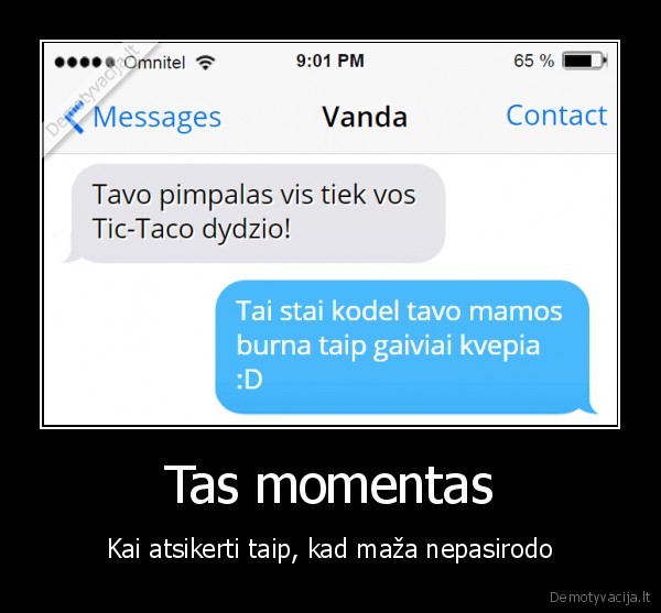 Tas momentas - Kai atsikerti taip, kad maža nepasirodo