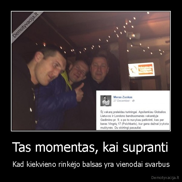 Tas momentas, kai supranti - Kad kiekvieno rinkėjo balsas yra vienodai svarbus