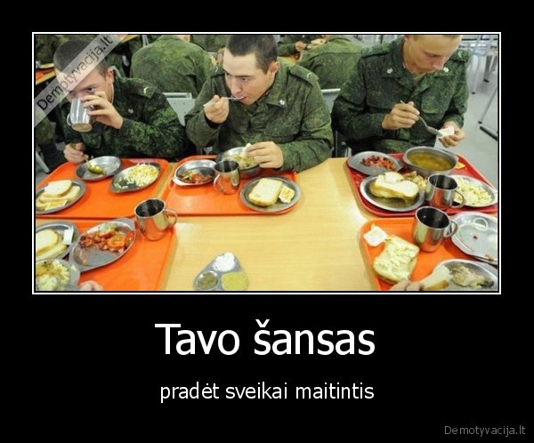 Tavo šansas - pradėt sveikai maitintis