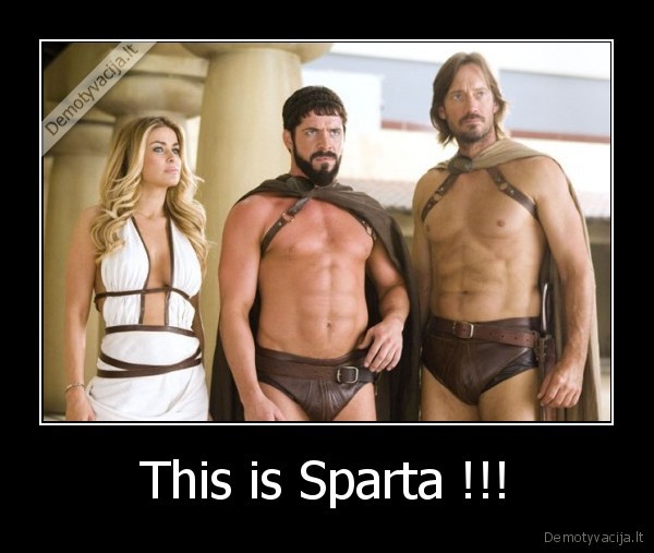 This is Sparta !!! - 