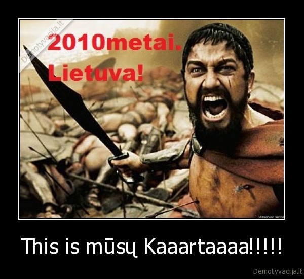 This is mūsų Kaaartaaaa!!!!! - 