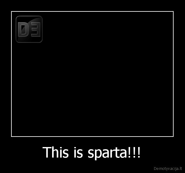 This is sparta!!! - 