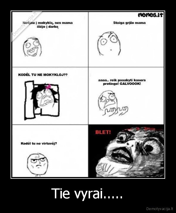 Tie vyrai..... - 