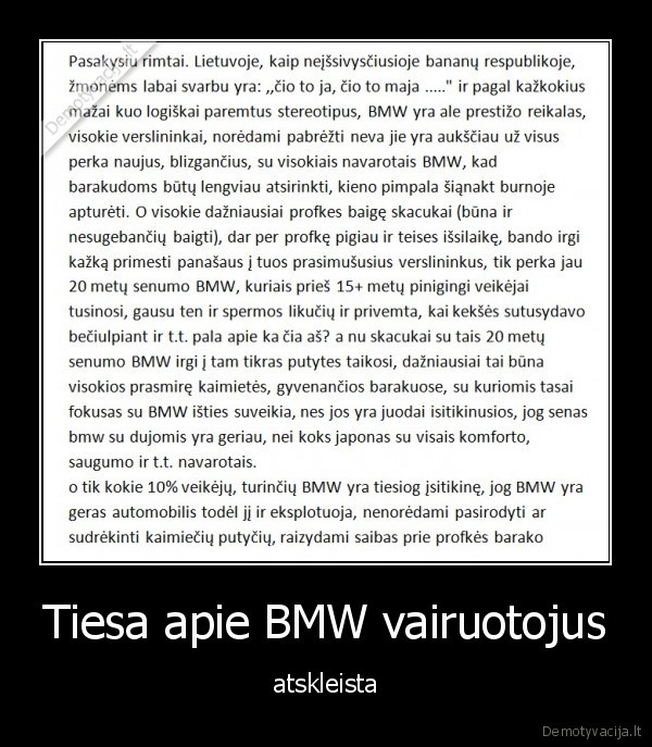 Tiesa apie BMW vairuotojus - atskleista