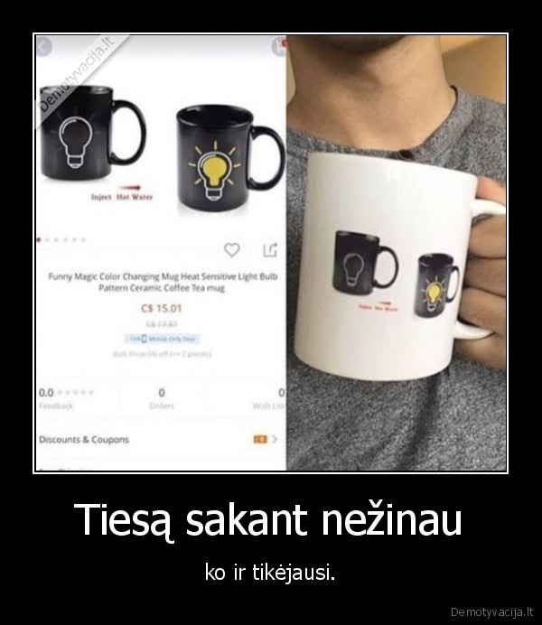 Tiesą sakant nežinau - ko ir tikėjausi.