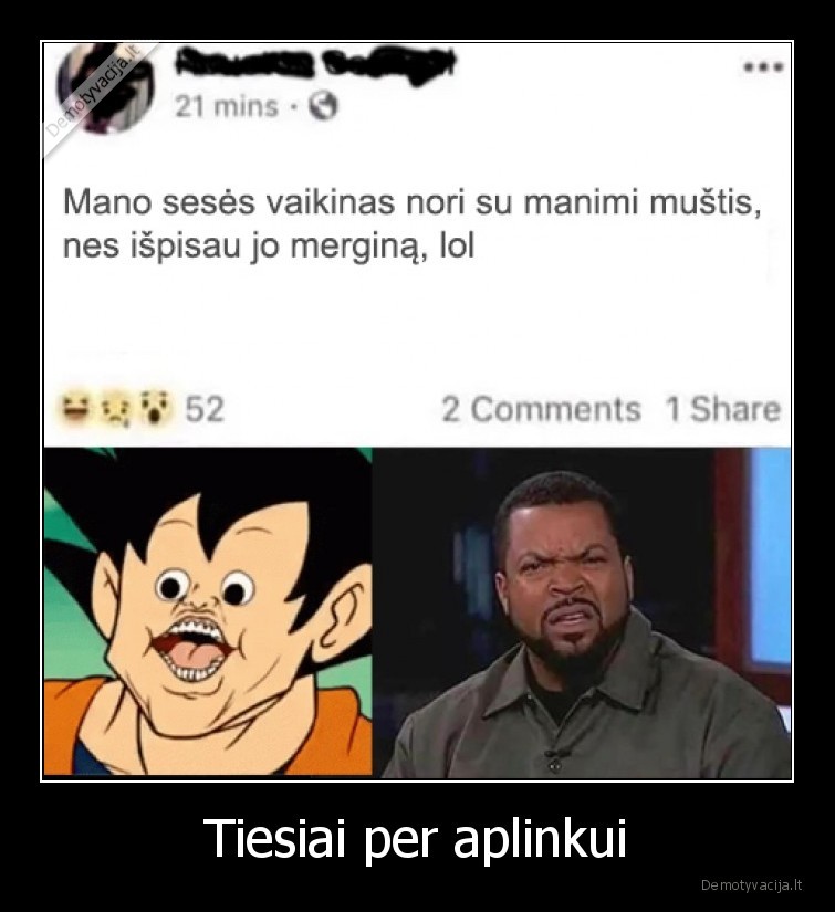 Tiesiai per aplinkui - 