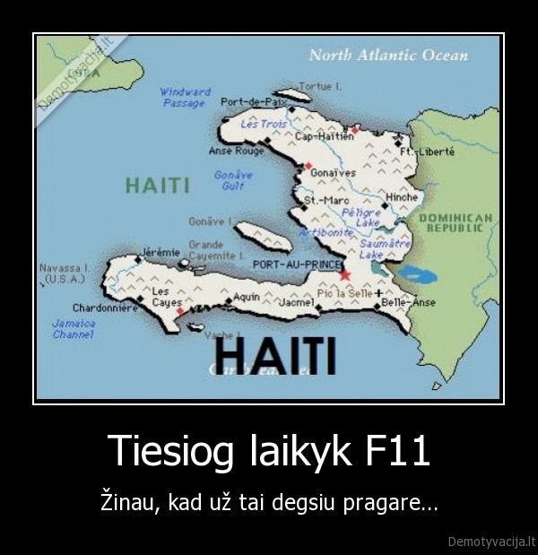 Tiesiog laikyk F11 - Žinau, kad už tai degsiu pragare...